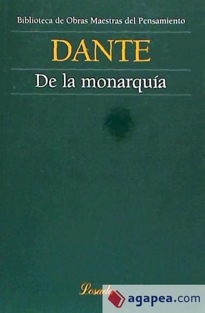 DE LA MONARQUIA -DANTE