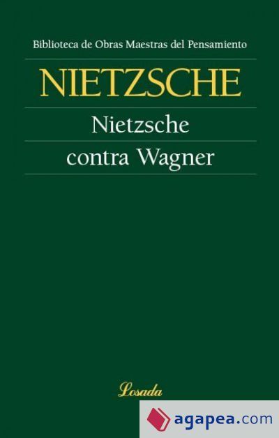 NIETZSCHE CONTRA WAGNER NIETZSCHE CONTRA WAGNER