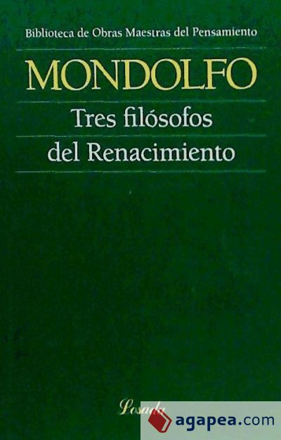 TRES FILOSOFOS DEL RENACIMIENTO