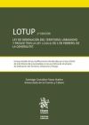 LOTUP 2ª Edición ley de Ordenación del Territorio, Urbanismo y Paisaje Tras la ley 1/2019, de 5 de Febrero, de la Generalitat.