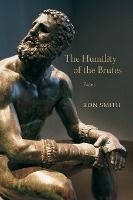 Portada de The Humility of the Brutes: Poems