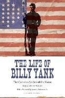 Portada de The Life of Billy Yank: The Common Soldier of the Union