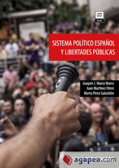 Sistema político español y libertades públicas
