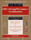 LPIC-1/CompTIA Linux+ Certification All-in-One Exam Guide (Exams LPIC-1/LX0-101 & LX0-102)