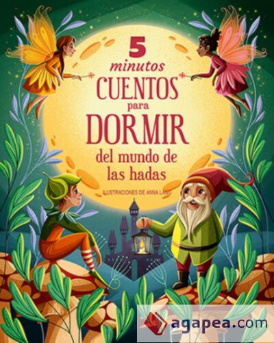 5 minutos cuentos para dormir del mundo de las hadas