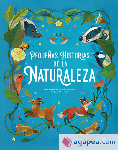 Pequeñas Historias De La Naturaleza