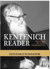 Portada de (VOL.2).KENTENICH READER: ANTOLOGIA TEXTOS FUNDAMENT