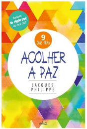 Portada de ACOLHER A PAZ.(9 DIAS PARA)