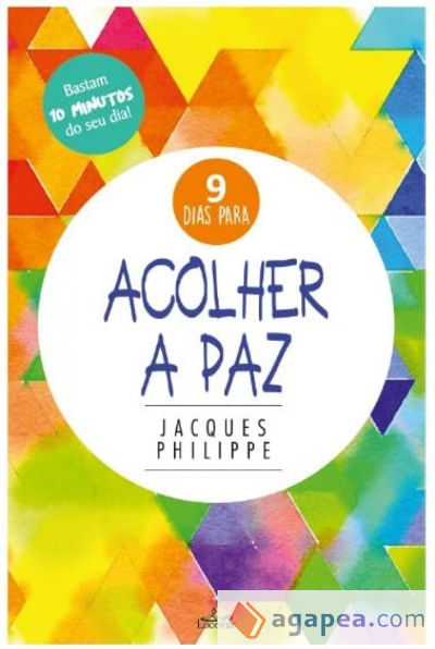 ACOLHER A PAZ.(9 DIAS PARA)