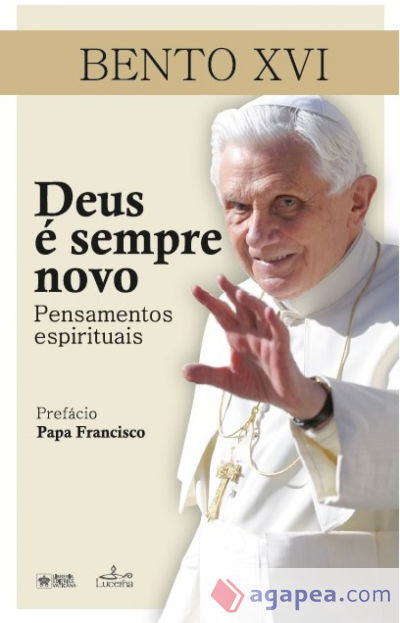 DEUS E SEMPRE NOVO - PENSAMENTOS ESPIRITUAIS