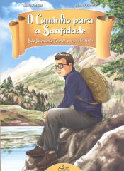 Portada de O CAMINHO PARA A SANTIDADE:SAO JOSEMARIA ESCRIBA