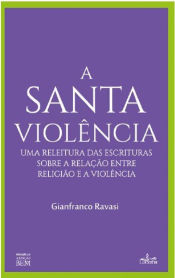 Portada de A Santa Viol?ncia