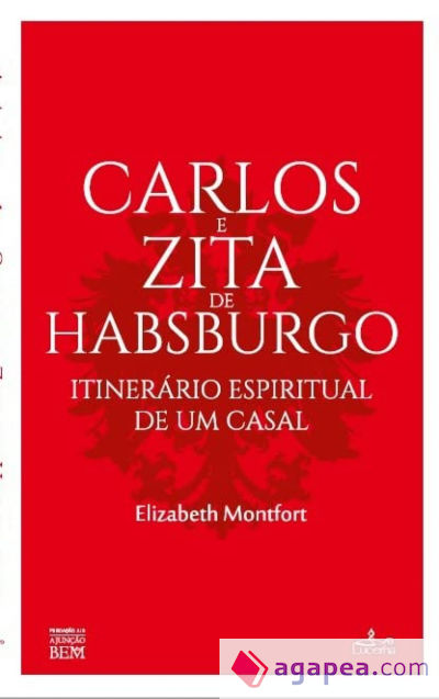 CARLOS E ZITA DE HABSBURGO