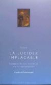 LUCIDEZ IMPLACABLE, LA