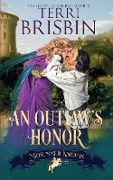 Portada de An Outlaw's Honor - A Midsummer Knights Romance: A Midsummer Knights Romance