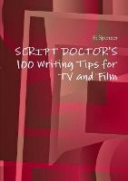 Portada de 100 Writing Tips for TV and Film