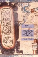 Portada de American Indian Symbolism: Esoteric Classics