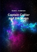 Portada de Captain Collier and the Moon