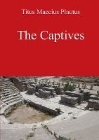 Portada de The Captives by Plautus