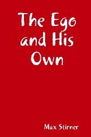 Portada de The Ego and His Own