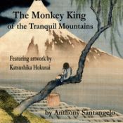 Portada de The Monkey King of the Tranquil Mountains: Featuring Artwork by Katsushika Hokusai