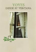 Portada de Yoyes - Desde su ventana