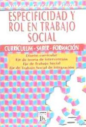 Portada de ESPECIFICIDAD ROL EN TRABAJO SOCIAL. CURRIC