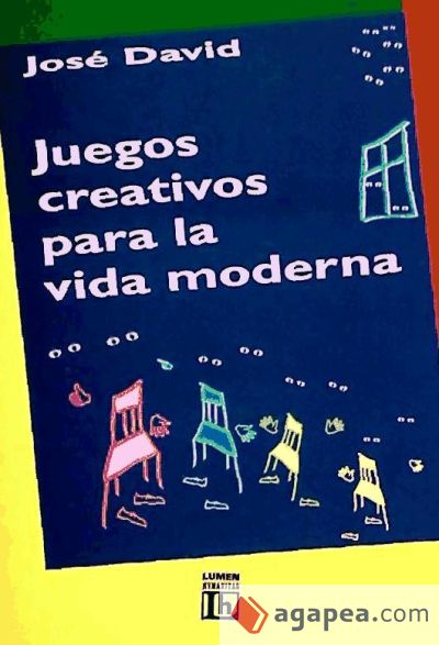 JUEGOS CREATIVOS VIDA MODERNA