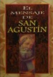 Portada de MENSAJE DE SAN AGUSTIN,EL