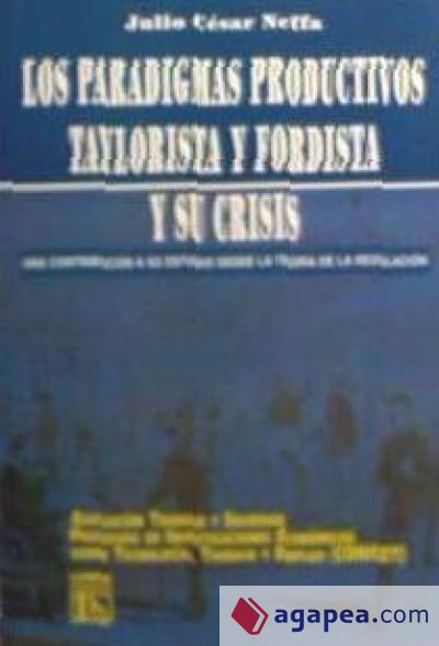 PARADIGMAS PRODUCTIVOS TAYLORISTA Y FORDISTA