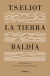 Portada de La tierra baldía (edición especial del centenario), de T. S. Eliot