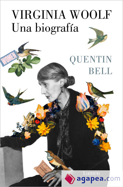 Virginia Woolf: una biografía Virginia Woolf: una biografía