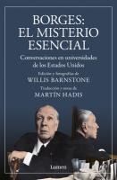 Portada de Borges. El Misterio Esencial / Borges. the Essential Mystery