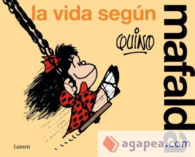 La vida según Mafalda La vida según Mafalda