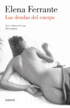 Portada de Las deudas del cuerpo (Dos amigas 3) (Ebook)