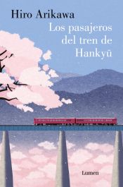 Portada de Los pasajeros del tren de Hankyu