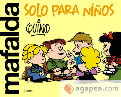 Mafalda solo para niños