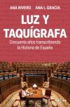 LUZ Y TAQUÍGRAFA
