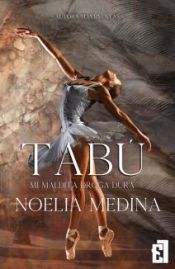 Portada de TABU 1 MI MALDITA DROGA DURA
