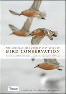 Portada de The American Bird Conservancy Guide to Bird Conservation