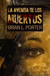 La Avenida De Los Muertos (Ebook)