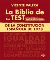 La Biblia De Los Test Más Difíciles De La Constitución Española De 1978