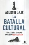 La Batalla Cultural: Reflexiones Críticas Para Una Nueva Derecha