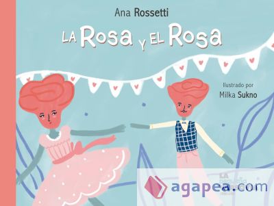 La Rosa y el Rosa