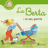 La Berta i el seu germà (El món de la Berta)