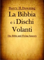 Portada de La Bibbia e i Dischi Volanti (Ebook)