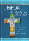 La Biblia Católica para Jóvenes