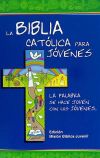 La Biblia Católica para Jóvenes