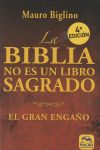 La Biblia no es un Libro Sagrado