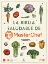 La Biblia Saludable De Masterchef De Cr Tve; Shine